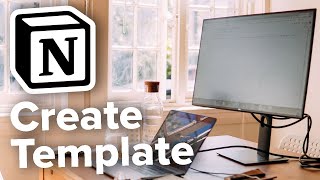 How to Create a Template in Notion [upl. by Rehtaeh46]