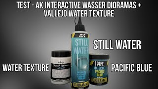 Test  AK Interactive Dioramas amp Vallejo Water gel  Pacific Blue water gel  Kevin [upl. by Tullus792]