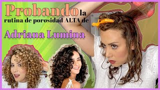 Probando la rutina de ADRIANA LUMINA para POROSIDAD ALTA Método Curly [upl. by Valora]