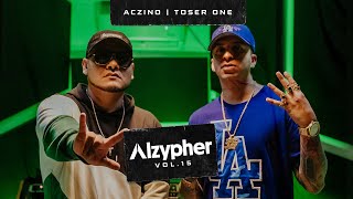 Alzypher Vol 15  Toser One x Aczino [upl. by Alor265]