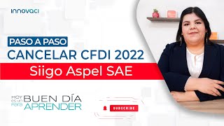 Pasos para cancelar CFDI 2022 en Aspel SAE 80 [upl. by Rebmetpes873]