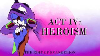 Introjection How EVANGELION Handles HEROISM [upl. by Dorothi]