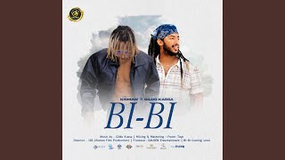 Bi Bi feat Gildo Kassa [upl. by Morrison]