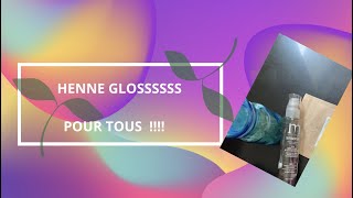 Tuto  Comment faire un HENNE GLOSS avec du henné neutre [upl. by Alphonse]