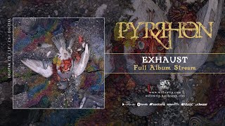 Pyrrhon quotExhaustquot Full Album [upl. by Armstrong]