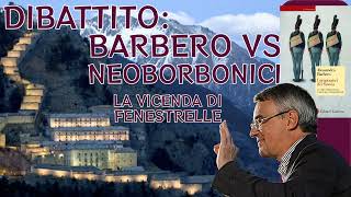 La Congiura di Fenestrelle Confronto con i Neoborbonici  Alessandro barbero [upl. by Clarie150]