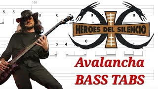 Héroes del Silencio  Avalancha BASS TABS  Cover  Tutorial  Lesson [upl. by Ordnasil913]