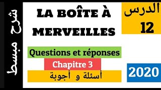 Questions et réponses  la Boîte à Merveilles  chapitre 3  أسئلة وأجوبة [upl. by Htiekal]