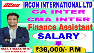 IRCON International Ltd recruitment 2023  Finance Assistant  CA INTERCMA INTER Vacancy govtjobs [upl. by Nryhtak]