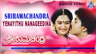 Sriramachandra  quotYenayithu Nanageedinaquot Audio Song I Ravichandran Mohini I Akash Audio [upl. by Nahsin997]