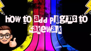 How to add plugins to cakewalkin TamilPankaj studio 33 [upl. by Anileuqcaj]