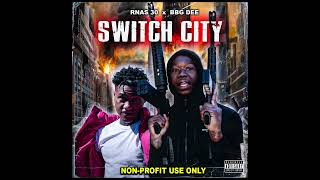 RNAS 30 Type Beat x BBG DEE  Switch City Prod By makaveliNthis [upl. by Anniala]