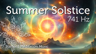 Summer Solstice Meditation Music for Starseeds amp Lightworkers [upl. by Brittni714]