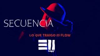 SECUENCIA  LO QUE TRAIGO ES FLOW  FUNKY PR BY YAROPRODUCER [upl. by Naasar]