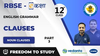 NCERT  CBSE  RBSE  Class  12  English Grammar  Clauses  Noun Clauses [upl. by Stefa]