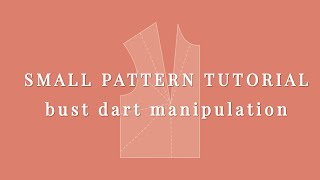 Pattern cutting tutorial  bust dart manipulation [upl. by Stephenie497]