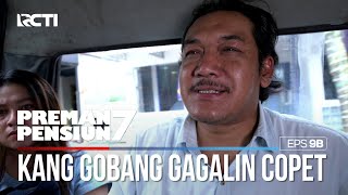 Kang Gobang Berhasil Menghentikan Aksi Copet  PREMAN PENSIUN 7 Part 13 [upl. by Mickie]