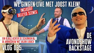 We gingen LIVE met Joost Klein  DE AVONDSHOW BACKSTAGE  VLOG 035 [upl. by Ayhtnic]