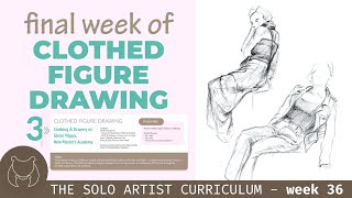 Finishing Clothed Figure Drawing  Solo Artist Curriculum  Selftaught art journey [upl. by Dorry132]