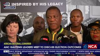 ANC Gauteng leaders meet to discuss election outcomes [upl. by Schroer]