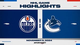 NHL Highlights  Oilers vs Canucks  November 9 2024 [upl. by Thenna]