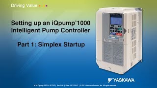 Setting up an iQpump1000 Intelligent Pump Controller Part 1 Simplex Startup [upl. by Marianne524]