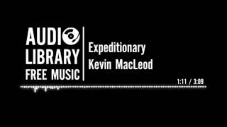 Expeditionary  Kevin MacLeod [upl. by Alled]