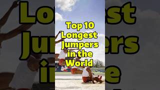 Top 10 longest long jump in the world shorts athlete longjump [upl. by Rusel]