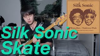 Silk Sonic  Skate Bass Cover [upl. by Ahsikyt]