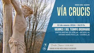 Rezo del VÍA CRUCIS de hoy en DIRECTO desde PRADO NUEVO a las 1615 h del Viernes 12 de Enero [upl. by Phenice]