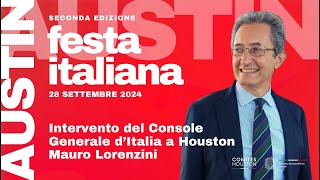 Intervento del Console Mauro Lorenzini alla Festa Italiana a Austin  2024 [upl. by Aihsenak]