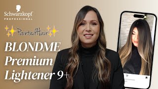 BLONDME Premium Lightener 9 Review from PaintedHairofficial  Schwarzkopf Professional USA [upl. by Eedrahc]