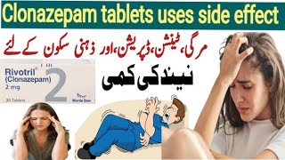 Rivotril 2mg tablet uses in urdu  clonazepam 025 mg uses  clonazepam 2mg  rivotril 05 mg uses [upl. by Eseerahs200]