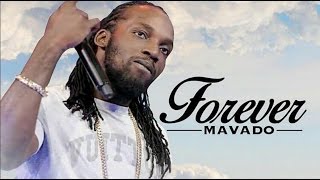 Mavado  Forever Audio [upl. by Alyakcim531]