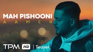 Aamer  Mah Pishooni Teaser آهنگ ماه پیشونی از آمر [upl. by Emilia72]