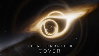 Thomas Bergersen  Final Frontier 【Vocal  Choir COVER】 [upl. by Forster]