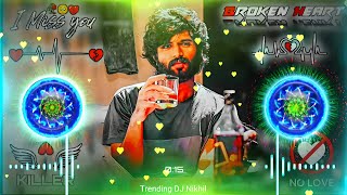 Aashiqui Ka Gam Ham Piye Ja Rahe😭 X Nonstop Jukebox  Heart 💔 Touching Songs  Trending DJ Nikhil [upl. by Areivax]