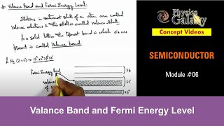 Class 12 Physics  Semiconductor amp its Types  6 Valance Band and Fermi Energy Level  JEE amp NEET [upl. by Lhadnek]