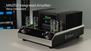 How To Set Up Your McIntosh MA252 Integrated Amplifier For The Best Audio Quality [upl. by Derdlim]