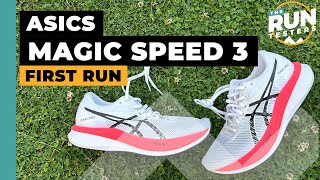 Asics Magic Speed 3 First Run Review Compared to the Magic Speed 2 and Metaspeed Sky [upl. by Ilrebma747]