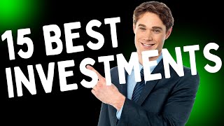 15 Investment Types You Need to Know to Build Wealth II 你必须了解的15种投资方式，助你积累财富 II investmenttypes [upl. by Holloway571]