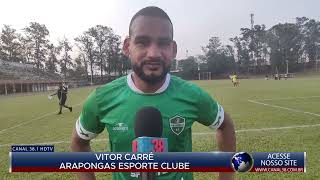 ATLETA CARRÉ DO ARAPONGAS EC FALA SEBRE A VITÓRIA DA EQUIPE DIANTE DO CAMBÉ PARANAENSE TERCEIRONA [upl. by Emirak]