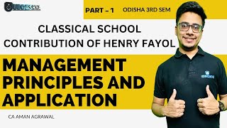 6 CLASSICAL SCHOOL CONTRIBUTION OF HENRY FAYOL  MPA  BCOM  SEM  3 [upl. by Lorraine]