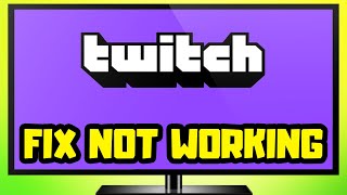 How to FIX Twitch Not Working amp Not Opening Smart TV  Android TV [upl. by Nalor]