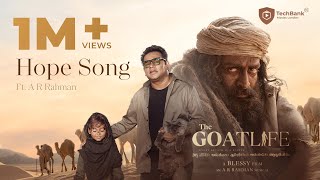 Hope Song  AR Rahman  Goatlife  Blessy ARRahman PrithvirajProductions techbankmovieslondon [upl. by Fast]