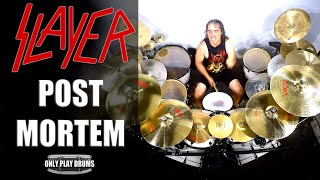 Slayer  Postmortem Only Play Drums OK [upl. by Lubbock]