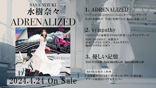 水樹奈々「ADRENALIZED」ALL TRACKS [upl. by Doi888]