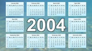 Calendar 2004 [upl. by Raynell]