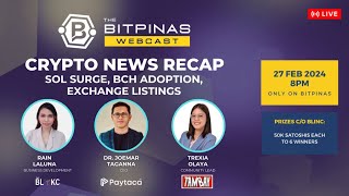 Crypto News Recap Solanas Surge Crypto Grassroots and Listings  BitPinas Webcast 41 [upl. by Kellby811]