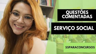 QUESTÕES COMENTADAS 2018  SERVIÇO SOCIAL 2 [upl. by Sanfo]